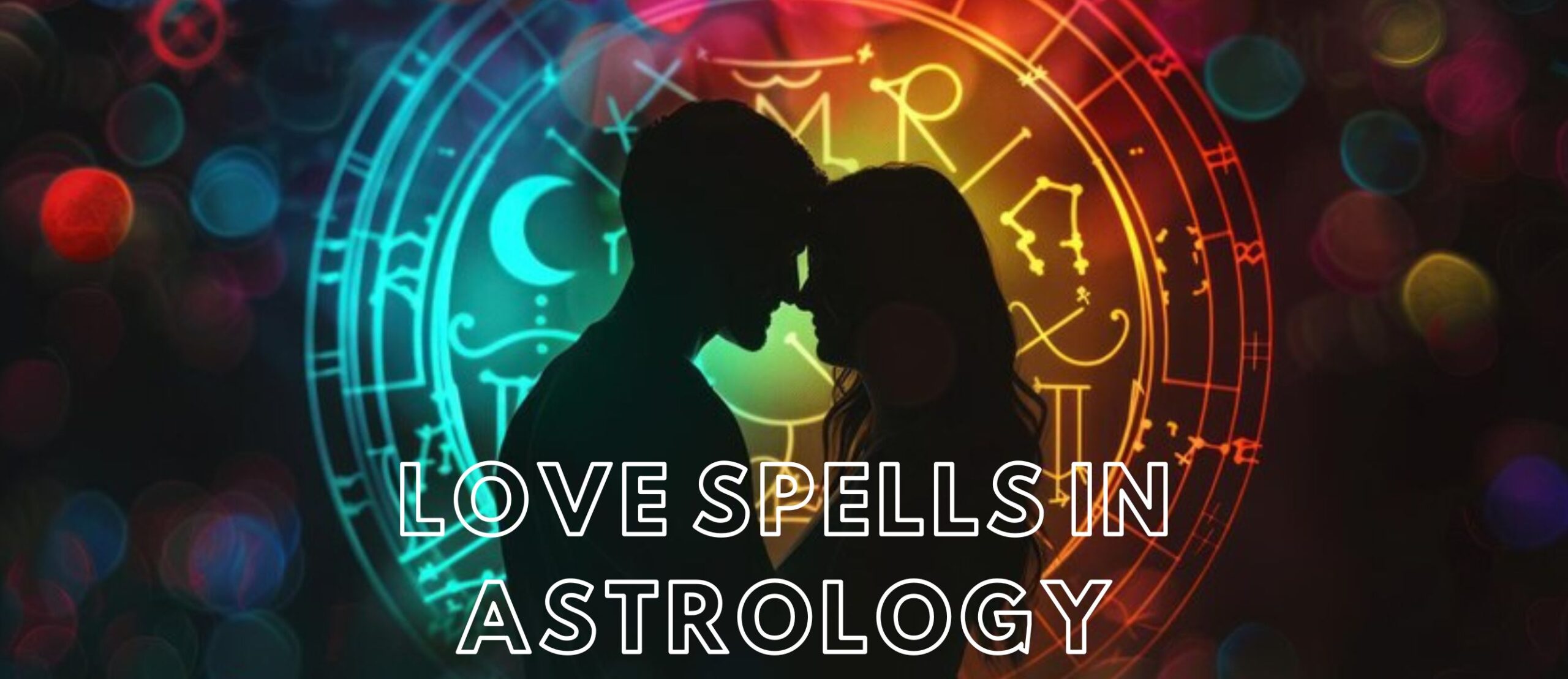 Love Spells in Astrology